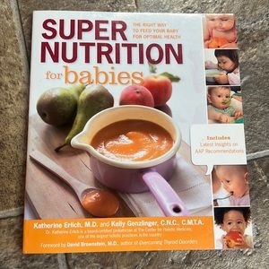 Super nutrition for babies. Great recipes and information!